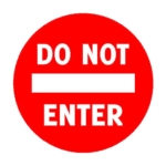 Do Not Enter road sign