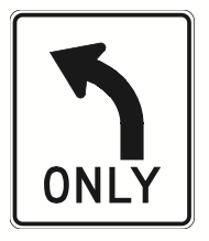 Left Turn Only