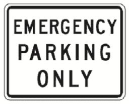 emergency parking road sign only